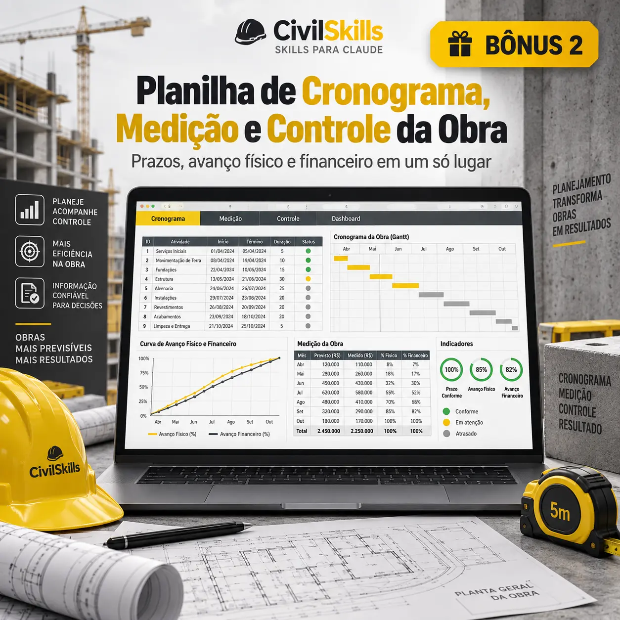 Planilha de Cronograma, Medição e Controle da Obra